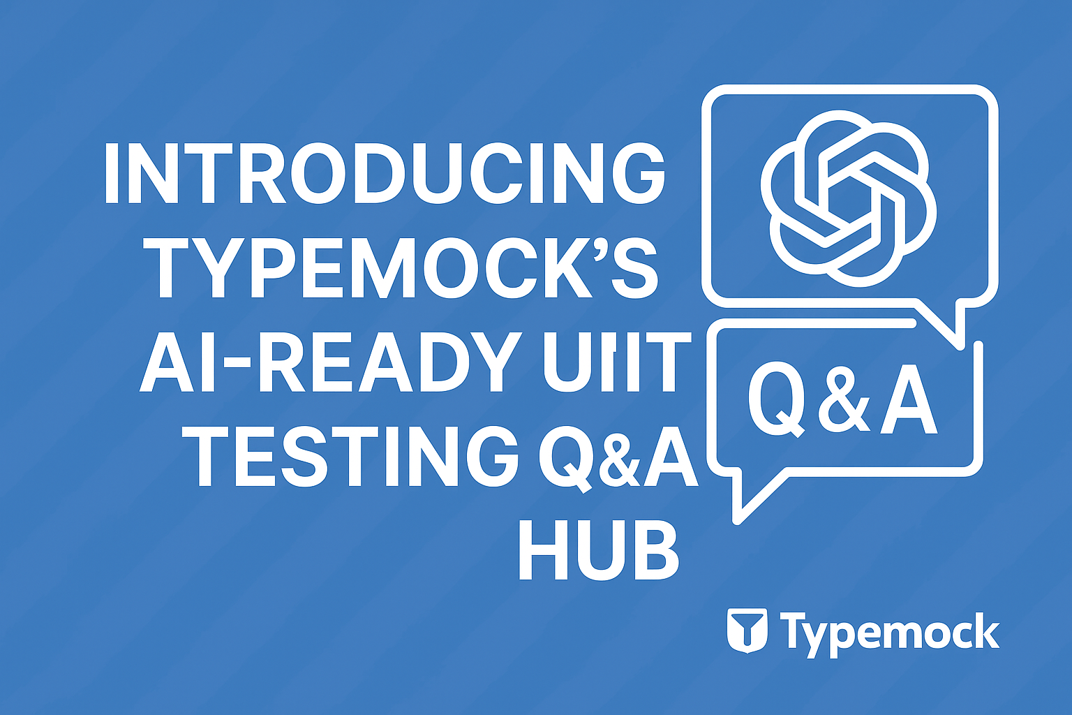 AI-Ready Unit Testing Q&A